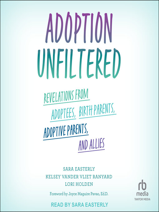 Title details for Adoption Unfiltered by Sara Easterly - Available